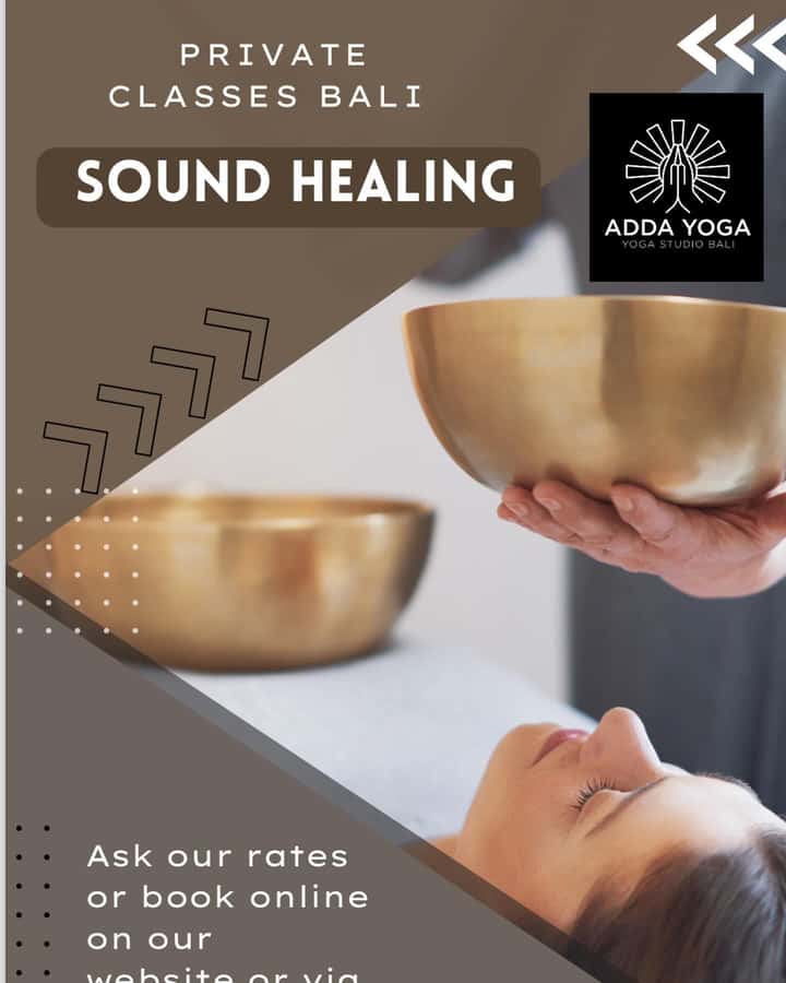 Bali : Tibetan sound healing connection at ADDA YOGA - The 75-minute Tibetan sound healing flow: what happens in your body time